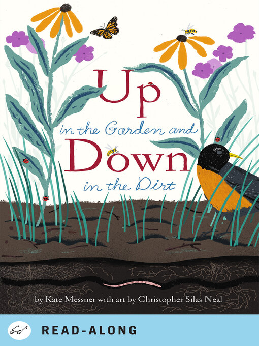 Kate Messner创作的Up in the Garden and Down in the Dirt作品的详细信息 - 可供借阅